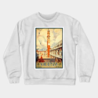 Vicenza, Italy - Vintage Travel Poster Design Crewneck Sweatshirt